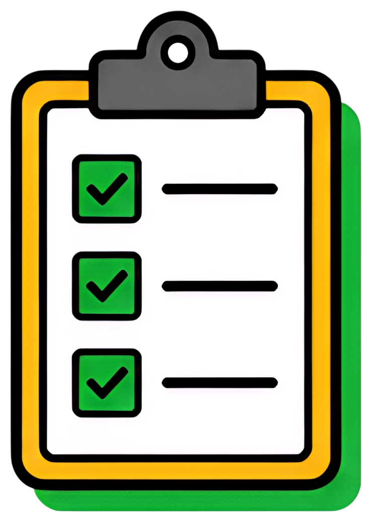 A clipboard with a white background featuring three green check marks, indicating completed tasks. The clipboard has a grey clip and is bordered with yellow and black, standing against a green outline